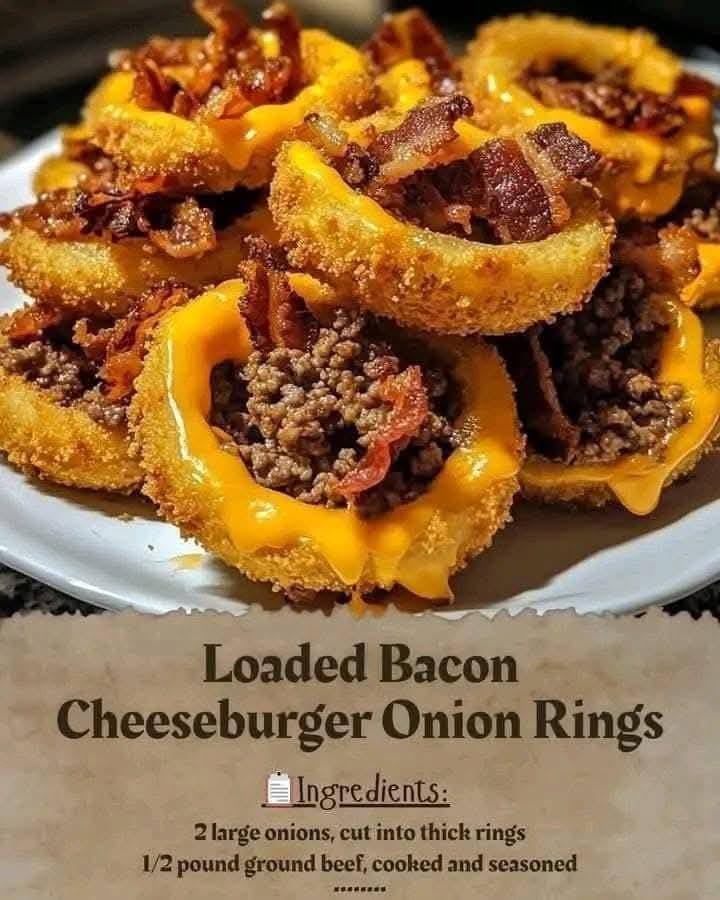 Loaded Bacon Cheeseburger Onion Rings